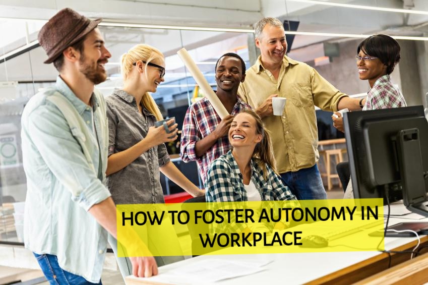 foster-autonomy-workplace